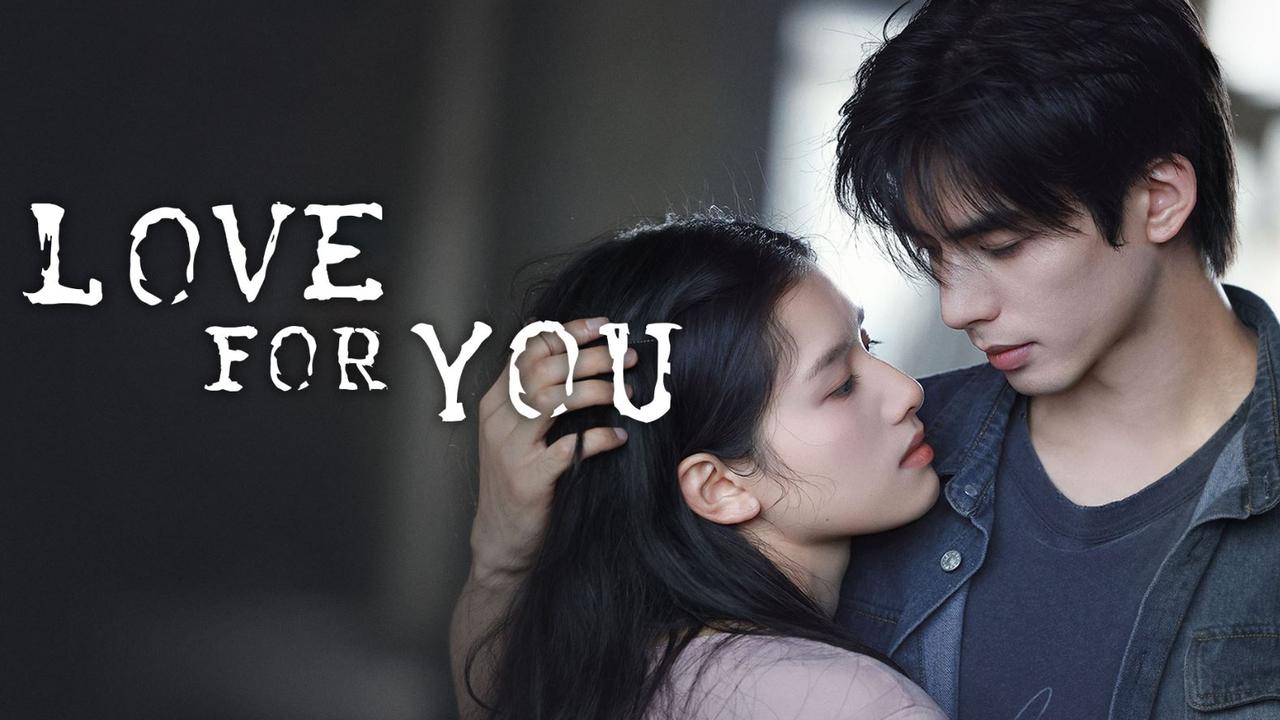 مسلسل Love For You الحلقة 27 السابعة والعشرون مترجمة